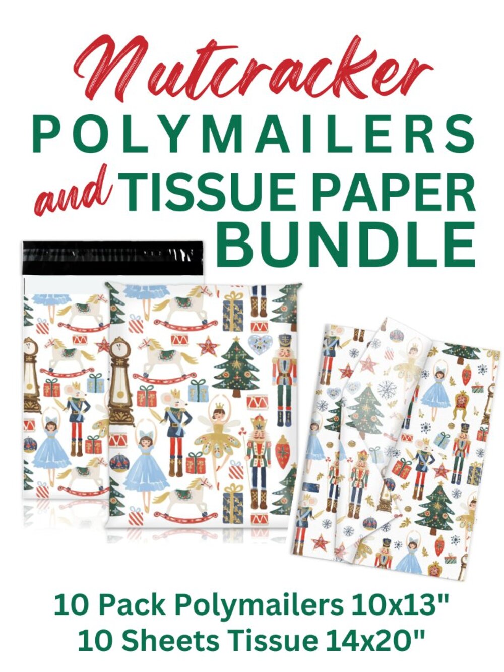 Nutcracker Bundle Polymailers & Tissue Paper